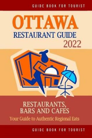 Cover of Ottawa Restaurant Guide 2022