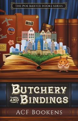 Book cover for Butchery And Bindings