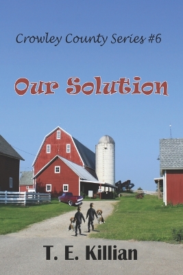 Cover of Our Solution