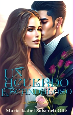 Book cover for Un acuerdo escandaloso