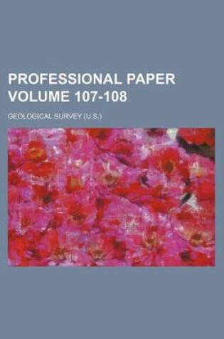 Cover of Professional Paper Volume 107-108