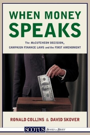 Cover of When Money Speaks