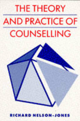 Cover of The Theory and Practice of Counselling