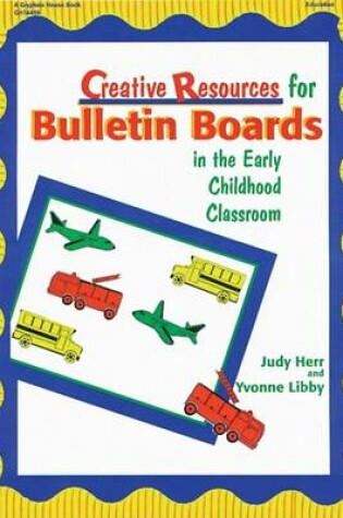 Cover of Creative Resources for Bulletin Boards