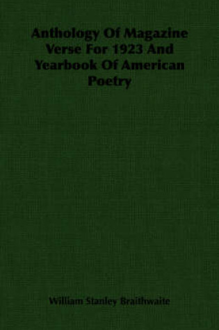 Cover of Anthology Of Magazine Verse For 1923 And Yearbook Of American Poetry