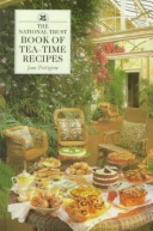 Cover of The National Trust Book of Tea-time Recipes