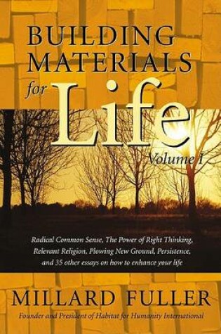 Cover of Building Materials for Life, Volume I