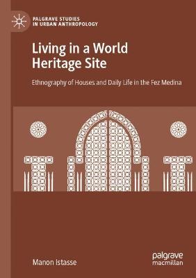 Book cover for Living in a World Heritage Site