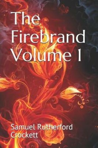 Cover of The Firebrand Volume 1