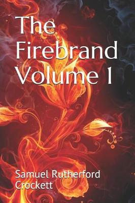 Book cover for The Firebrand Volume 1