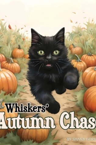 Cover of Whiskers' Autumn Chase