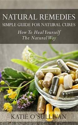 Book cover for Natural Remedies: Simple Guide for Natural Cures