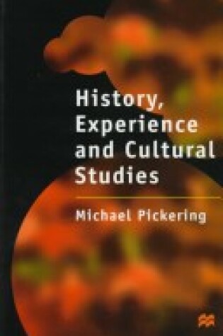 Cover of History, Experience, and Cultural Studies