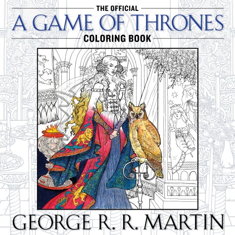Book cover for The Official A Game of Thrones Coloring Book