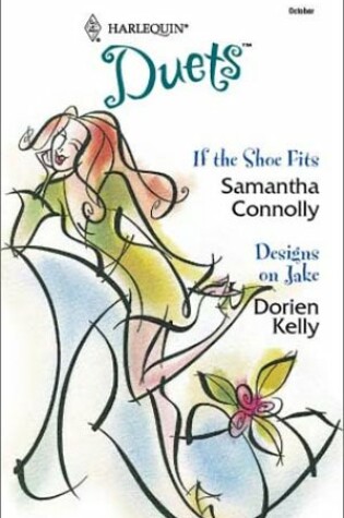 Cover of If the Shoe Fits/Designs on Jake