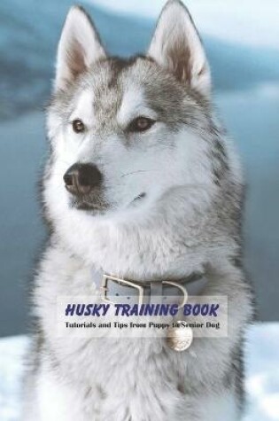 Cover of Husky Training Book