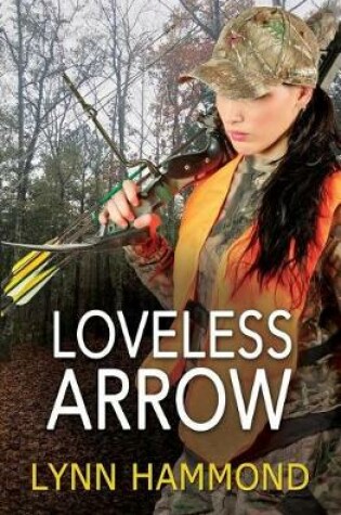 Cover of Loveless Arrow