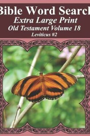 Cover of Bible Word Search Extra Large Print Old Testament Volume 18