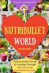 Book cover for Welcome to NutriBullet World