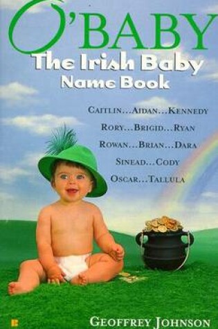 Cover of O'Baby: the Irish Baby Name Book