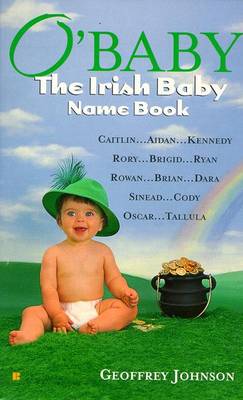 Book cover for O'Baby: the Irish Baby Name Book