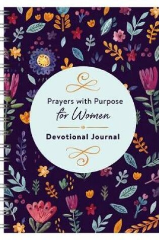 Cover of Prayers with Purpose for Women Devotional Journal