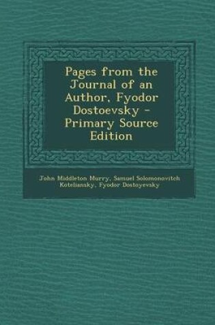 Cover of Pages from the Journal of an Author, Fyodor Dostoevsky - Primary Source Edition