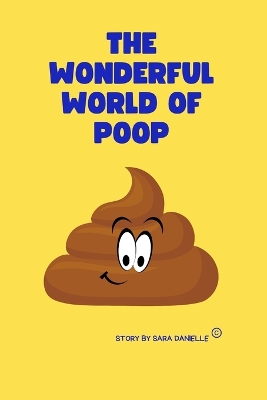 Book cover for The Wonderful World of Poop