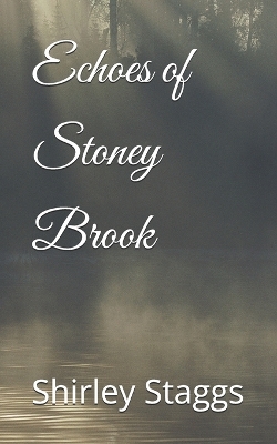 Book cover for Echoes of Stoney Brook