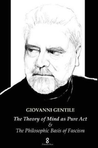 Cover of The Theory of Mind as Pure Act