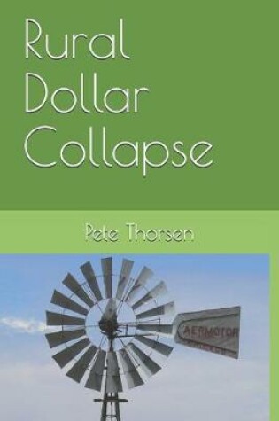 Cover of Rural Dollar Collapse
