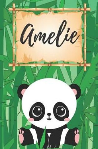 Cover of Amelie Notizbuch Panda / Malbuch / Kritzelbuch / Tagebuch / Journal / Notizheft / DIN A5 / Geschenke