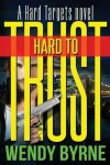 Book cover for Hard to Trust
