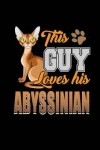 Book cover for This Guy Loves His Abyssinian
