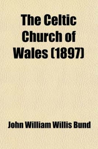 Cover of The Celtic Church of Wales