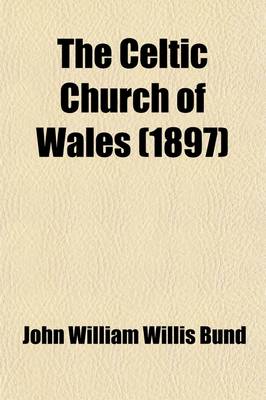 Book cover for The Celtic Church of Wales