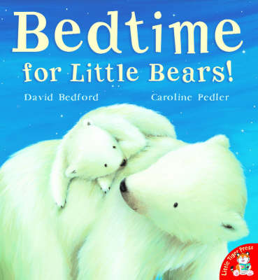 Book cover for Bedtime for Little Bears!