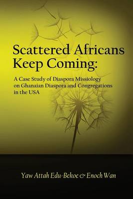 Book cover for Scattered Africans Keep Coming