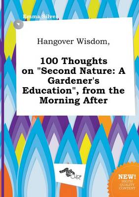 Book cover for Hangover Wisdom, 100 Thoughts on Second Nature
