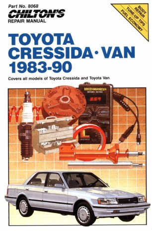 Book cover for Toyota Cressida and Van 1983-90 Repair Manual