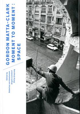 Book cover for Gordon Matta-Clark