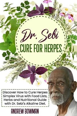 Book cover for Dr. Sebi Cure for Herpes