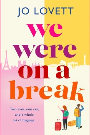 Cover of We Were on a Break