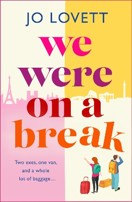 Book cover for We Were on a Break