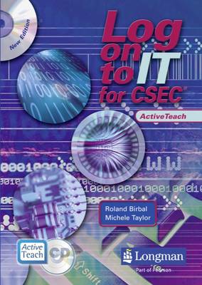 Book cover for Log On To IT for CSEC Active Teach