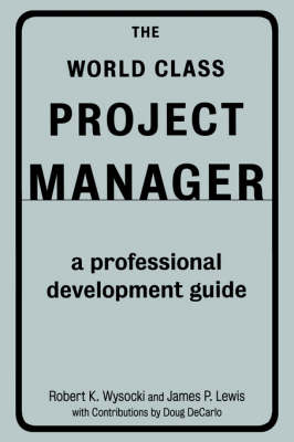 Book cover for The World Class Project Manager