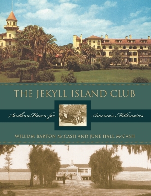 Book cover for The Jekyll Island Club