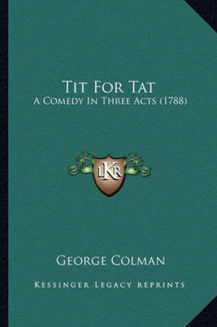 Cover of Tit for Tat Tit for Tat