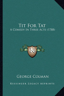 Book cover for Tit for Tat Tit for Tat