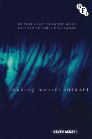 Cover of Making Movies into Art